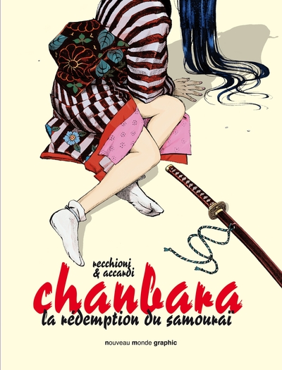 Chanbara, tome 1, La rédemption du samouraï (9782369425458-front-cover)