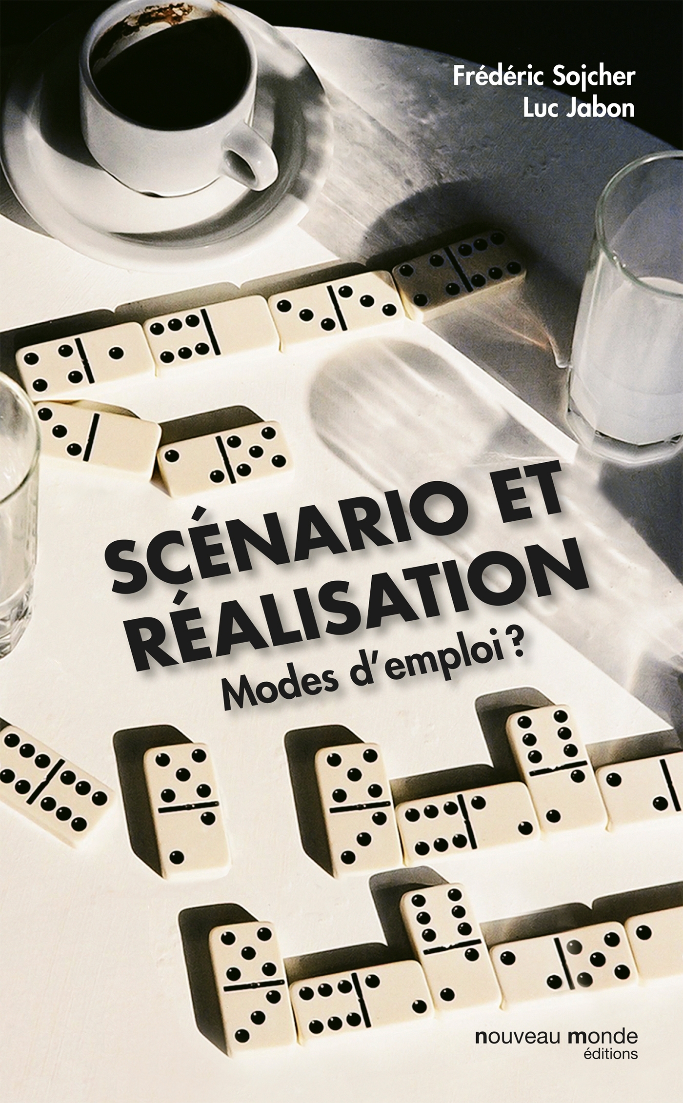 Scénario et réalisation, Modes d'emploi ? (9782369423850-front-cover)