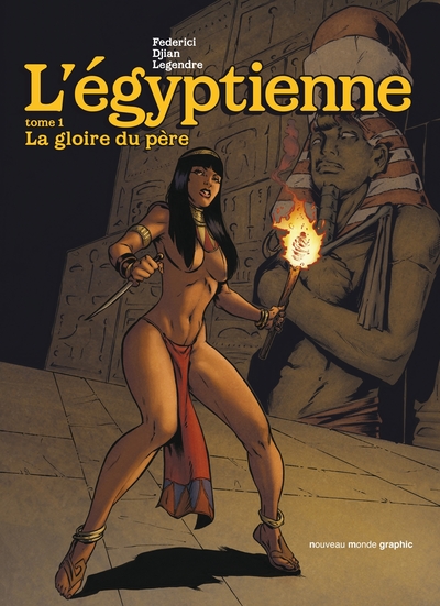 L'Egyptienne, tome 1, La gloire du père (9782369424963-front-cover)