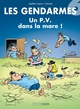 Les Gendarmes - tome 06, Un PV dans la mare ! (9782912715944-front-cover)