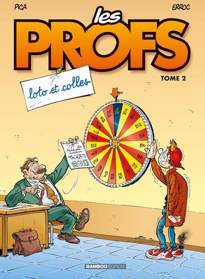 Les Profs - tome 02, Loto et colles (9782912715241-front-cover)