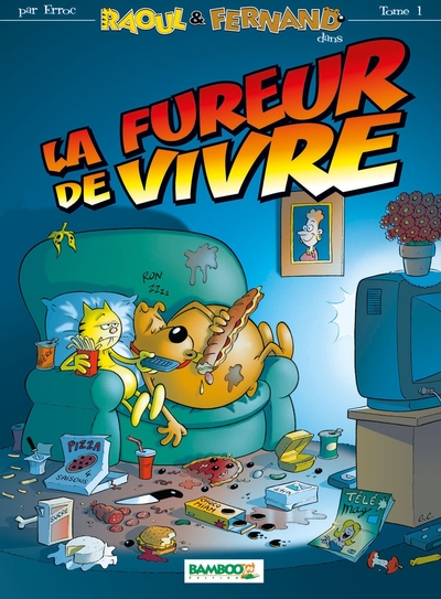 Raoul et Fernand - tome 01, La fureur de vivre (9782912715227-front-cover)