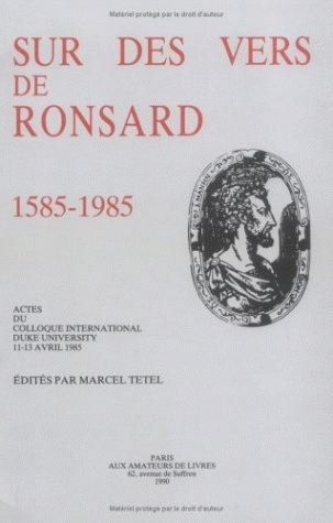 Sur des vers de Ronsard, 1585-1985 (9782878410365-front-cover)