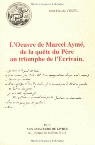 L' Œuvre de Marcel Aymé, De la quête du Père au triomphe de l'Écrivain (9782878410358-front-cover)