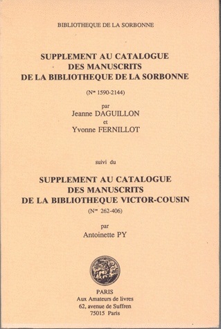 Supplément au catalogue des manuscrits de la bibliothèque de la Sorbonne, Suivi du Supplément au catalogue des manuscrits de la  (9782878410341-front-cover)