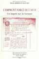 L' Emprunt forcé de l' an II, un impôt sur la fortune (9782878410280-front-cover)