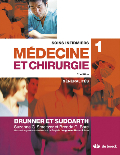 Soins infirmiers en médecine et chirurgie 1, Généralités (9782804165567-front-cover)