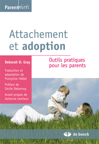 Attachement et adoption, Outils pratiques pour les parents (9782804155292-front-cover)