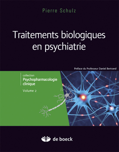 Traitements biologiques en psychiatrie (9782804181734-front-cover)