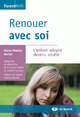 Renouer avec soi, L'enfant adopté devenu adulte (9782804156442-front-cover)