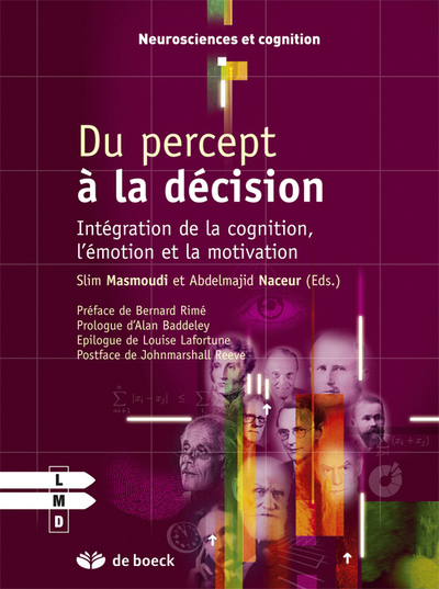 Du percept à la décision, Intégration de la cognition, l'émotion et la motivation (9782804137984-front-cover)