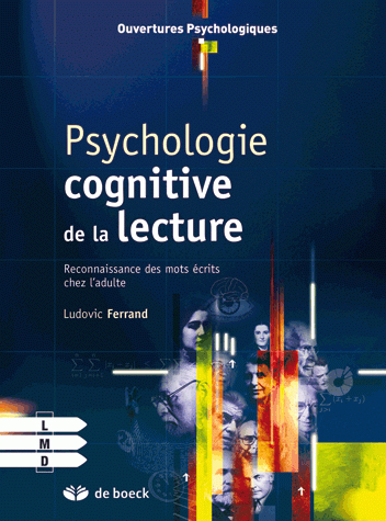 Psychologie cognitive de la lecture, Reconnaissance des mots écrits chez l'adulte (9782804155414-front-cover)