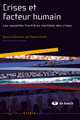 Crises et facteur humain, Les nouvelles frontières mentales des crises (9782804117849-front-cover)