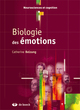 Biologie des émotions (9782804153755-front-cover)