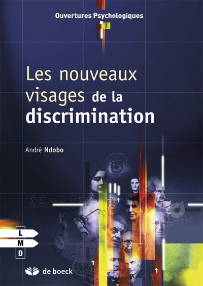 Les nouveaux visages de la discrimination (9782804162221-front-cover)