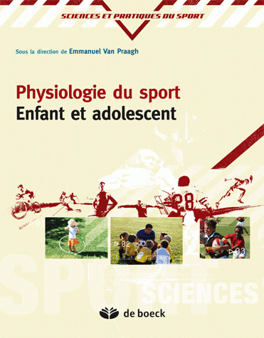 Physiologie du sport, Enfant et adolescent (9782804155728-front-cover)