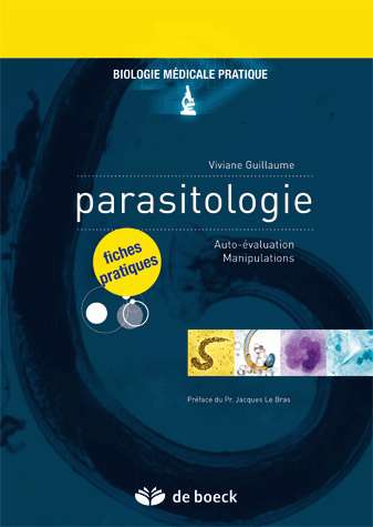 Parasitologie, Fiches pratiques - Auto-évaluation/Manipulations (9782804150389-front-cover)