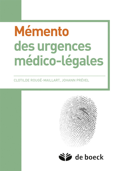 Mémento des urgences médico-légales (9782804188184-front-cover)
