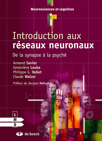 Introduction aux réseaux neuronaux, De la synapse à la psyché (9782804137960-front-cover)