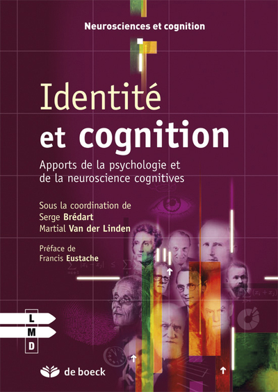 Identité et cognition, Apports de la psychologie et de la neuroscience cognitive (9782804171742-front-cover)