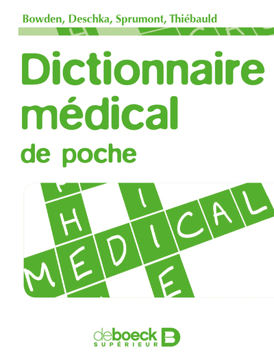 Dictionnaire médical de poche (9782804162610-front-cover)