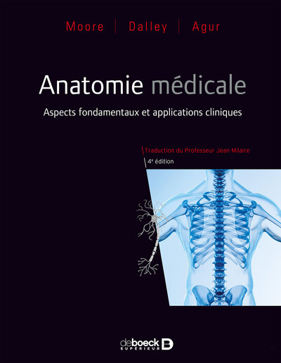 Anatomie médicale, Aspects fondamentaux et applications cliniques (9782804189952-front-cover)
