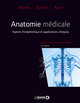 Anatomie médicale, Aspects fondamentaux et applications cliniques (9782804189952-front-cover)