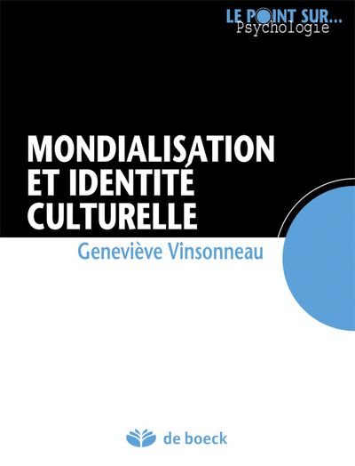 Mondialisation et identité culturelle (9782804162603-front-cover)