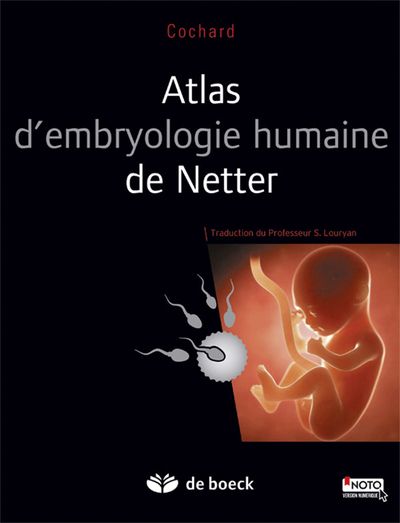 Atlas d'embryologie humaine de Netter (9782804190651-front-cover)