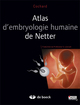 Atlas d'embryologie humaine de Netter (9782804190651-front-cover)