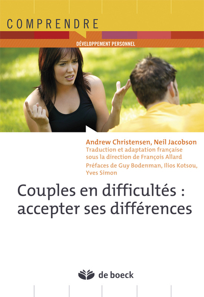 Couples en difficultés : accepter ses différences (9782804171650-front-cover)