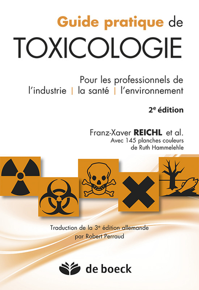 Guide pratique de toxicologie, Pour les professionnels de l'industrie, la santé et l'environnement (9782804135201-front-cover)