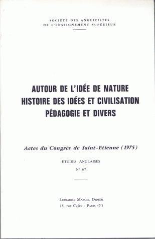 Autour de l'idée de nature, Histoire des idées et civilisation - Pédagogie et divers (9782864604631-front-cover)