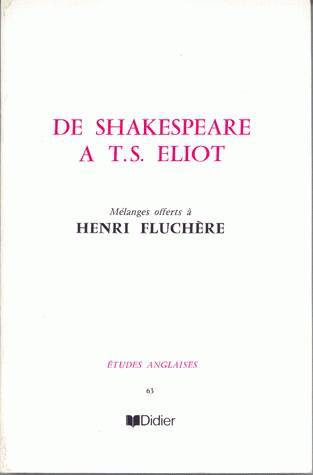 De Shakespeare à T. S. Eliot (9782864604600-front-cover)