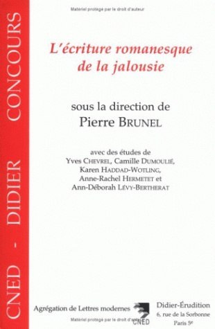 L' Écriture romanesque de la jalousie (9782864602842-front-cover)