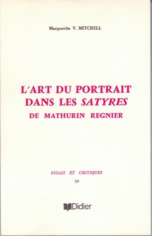 L' Art du portrait dans les Satyres de Mathurin Régnier (9782864604792-front-cover)