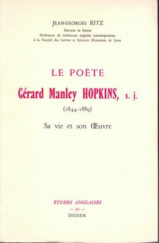 Le Poète G. M. Hopkins (1844-1889), Sa vie et son Oeuvre (9782864604235-front-cover)
