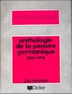 Anthologie de la pensée germanique 1850-1914 (9782864605393-front-cover)