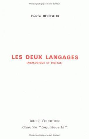 Les Deux langages (analogique et digital) (9782864600633-front-cover)