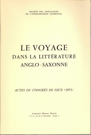 Le Voyage dans la littérature anglo-saxonne (9782864604464-front-cover)