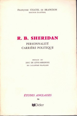 Richard Brinsley Sheridan, Personnalité, carrière politique (9782864604532-front-cover)