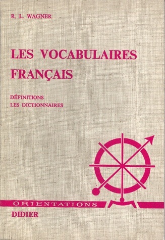 Les Vocabulaires français, Définitions. Les dictionnaires (9782864605430-front-cover)