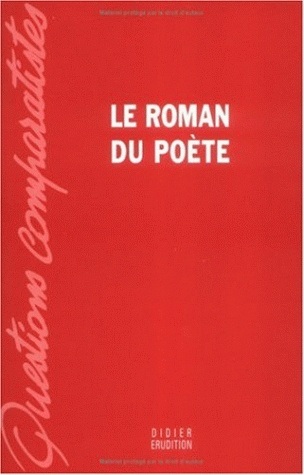 Le Roman du poète (9782864602644-front-cover)