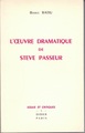 L' Œuvre dramatique de Steve Passeur (9782864604693-front-cover)