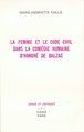 La Femme et le code civil dans La Comédie humaine d'Honoré de Balzac (9782864604716-front-cover)