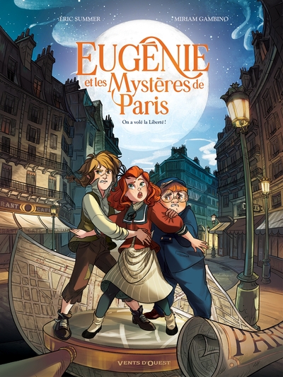 Eugénie et les mystères de Paris - Tome 01, On a volé la liberté (9782924997123-front-cover)