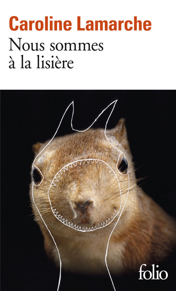 Nous sommes à la lisière (9782072929366-front-cover)