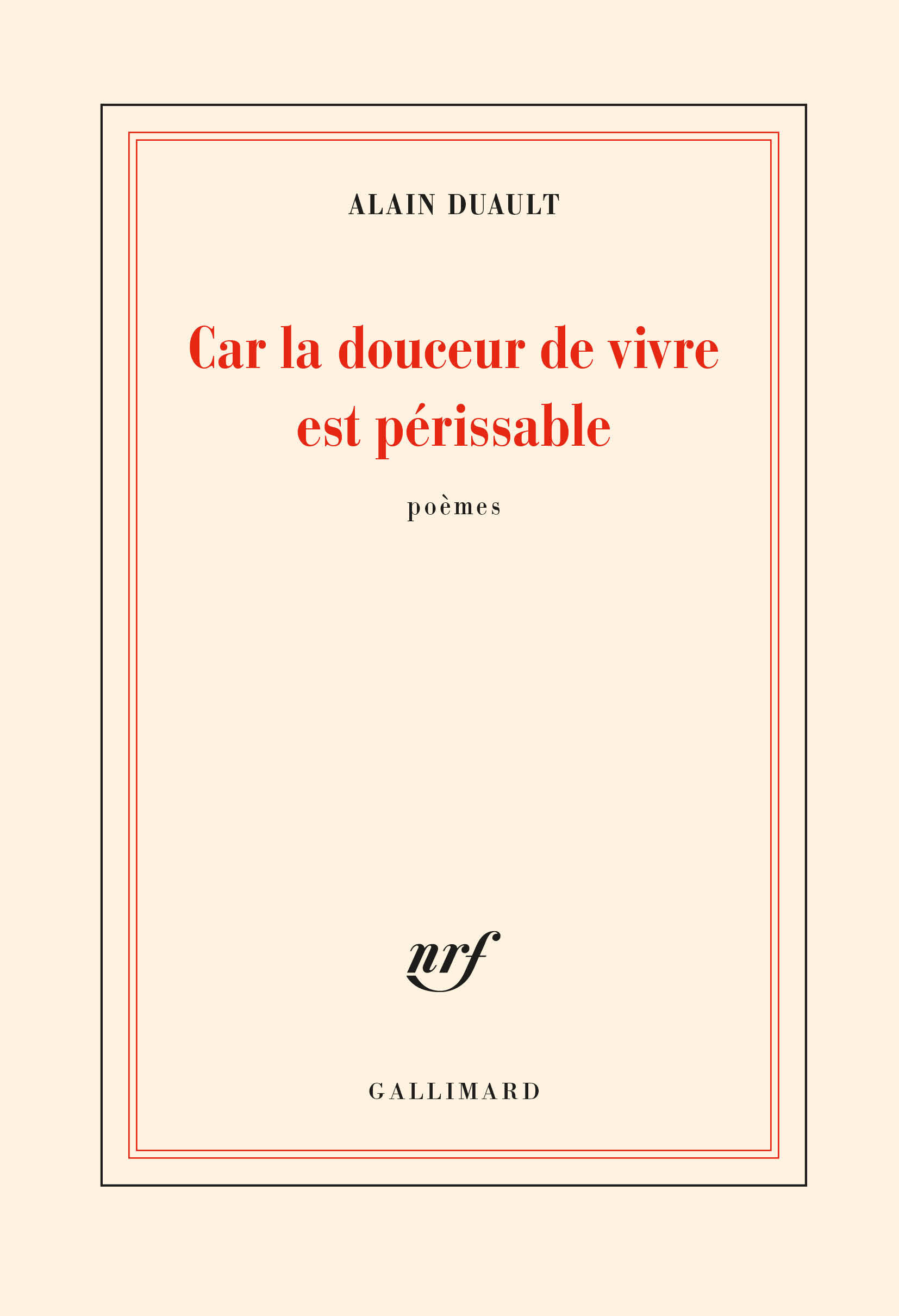 Car la douceur de vivre est périssable (9782072960581-front-cover)