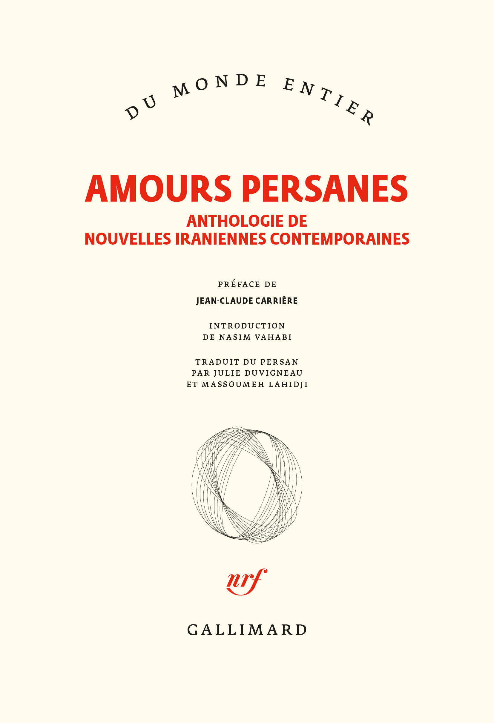 Amours persanes, Anthologie de nouvelles iraniennes contemporaines (9782072914362-front-cover)