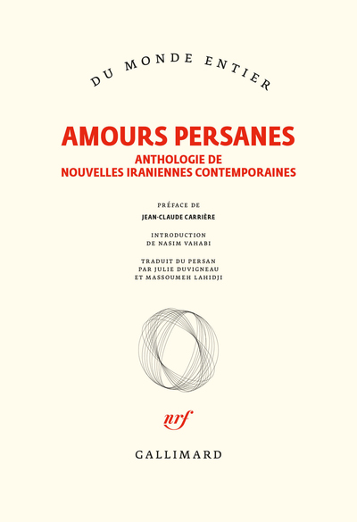Amours persanes, Anthologie de nouvelles iraniennes contemporaines (9782072914362-front-cover)